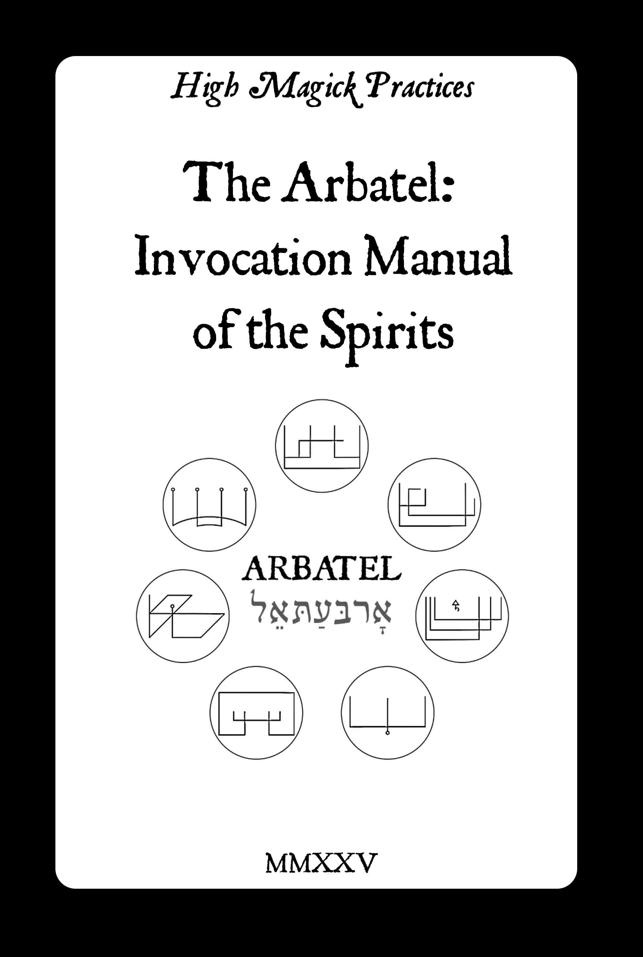 The Arbatel: Invocation Manual of the Spirits cover